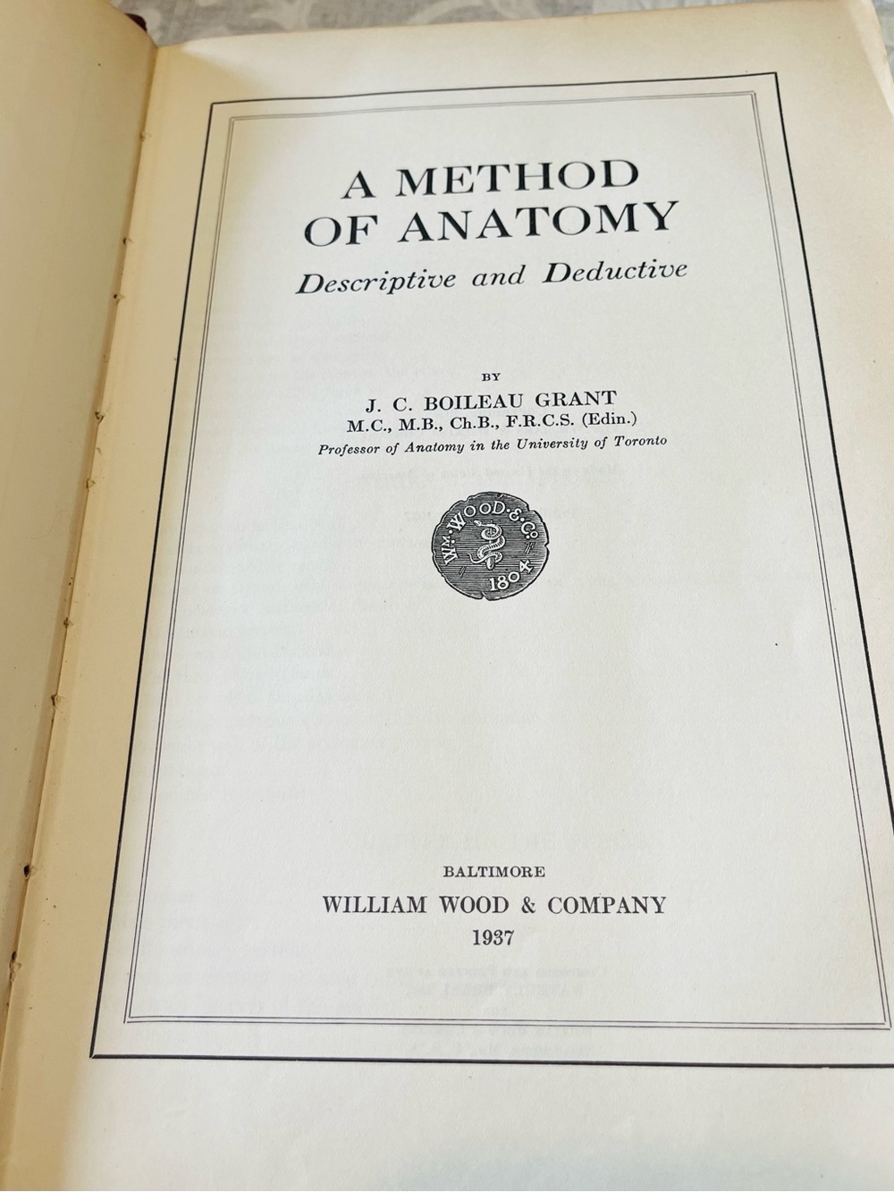 A Method of Anatomy Descriptive and Deductive by J.C. Boileau Grant 1937